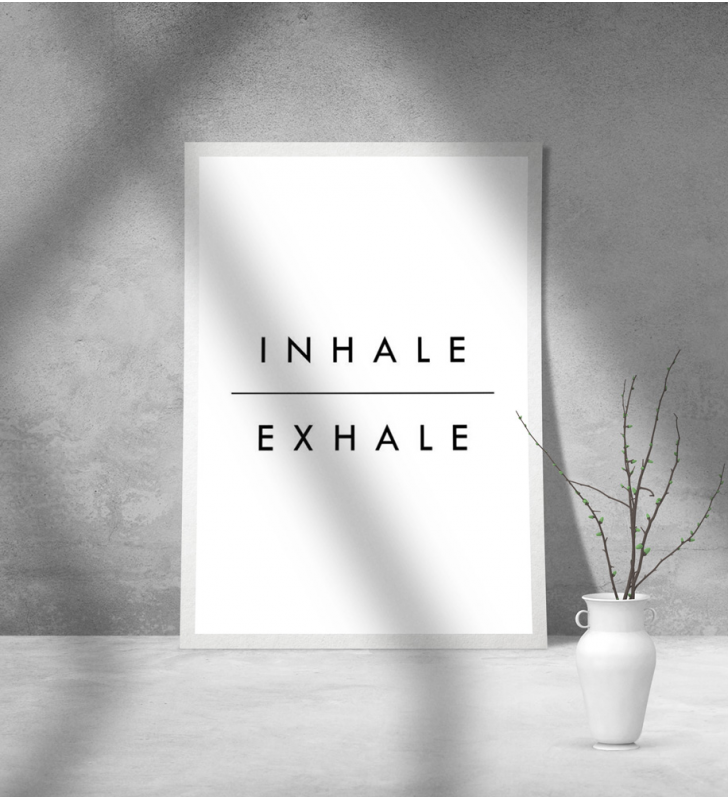 Εκτύπωση σε Αφίσα Χαρτί Inhale Exhale