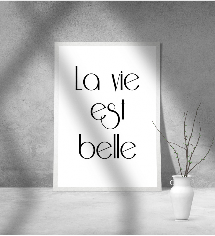 Εκτύπωση σε Αφίσα Χαρτί La Vie Est Belle