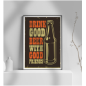 Εκτύπωση σε Αφίσα φωτογραφικό Χαρτί Retro Drink Good Beer With Good Friends
