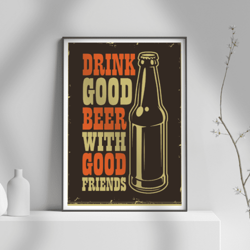 Εκτύπωση σε Αφίσα φωτογραφικό Χαρτί Retro Drink Good Beer With Good Friends