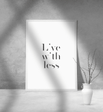 Εκτύπωση σε Αφίσα Χαρτί Live With Less