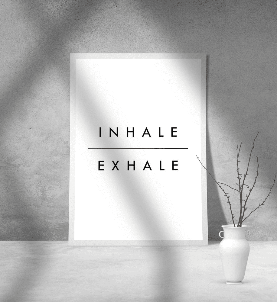 Εκτύπωση σε Αφίσα Χαρτί Inhale Exhale