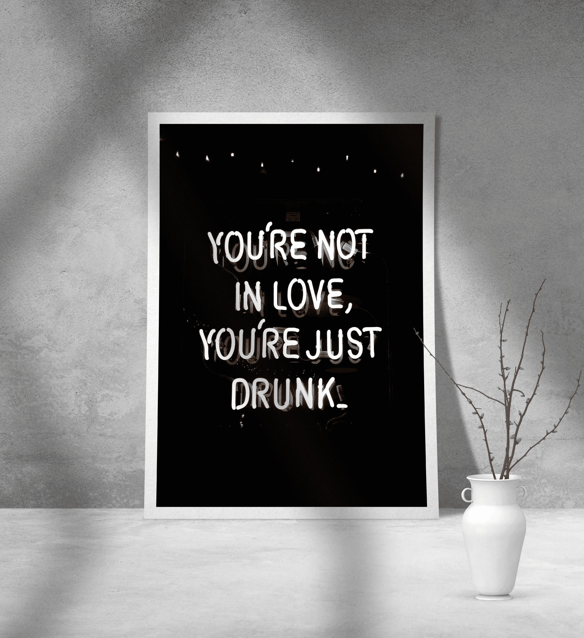 Εκτύπωση σε Αφίσα Χαρτί You're not in love Εκτύπωση σε Αφίσα Χαρτί You're not in love