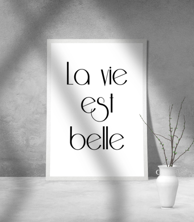 Εκτύπωση σε Αφίσα Χαρτί La Vie Est Belle